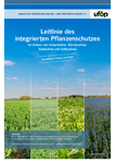 Leitlinie des integrierten Pflanzenschutzes im Anbau von Ackerbohne, Körnererbse, Sojabohne und Süßlupinen