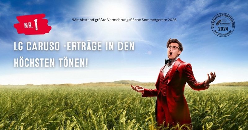 LG CARUSO - Erträge in den höchsten Tönen - Sommerbraugerste